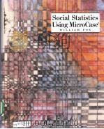 Social Statistics Using MicroCase     PDF电子版封面  0922914109   