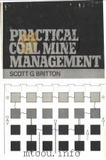 PRACTICAL COAL MINE MANAGEMENT（ PDF版）