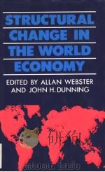 STRUCTURAL CHANGE IN THE WORLD ECONOMY     PDF电子版封面  041502420X   