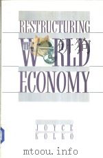 RESTRUCTURING THE WORLD ECONOMY     PDF电子版封面  0394759001   