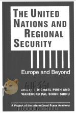 THE UNITED NATIONS AND REGLONAL SECURITY     PDF电子版封面     