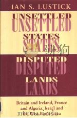 UNSETTLED STATES DISPUTED LANDS     PDF电子版封面  0801428408   