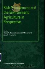 Risk Management and the Environment:Agriculture in Perspective     PDF电子版封面  140200981X   