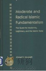 Moderate and Radical Islamic Fundaentalism     PDF电子版封面     