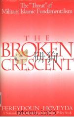 THE BROKEN CRESCENT     PDF电子版封面     