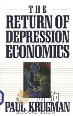 The Return of Depression Economics     PDF电子版封面  039304839X   