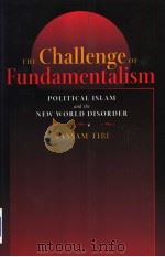 The Challenge of Fundamentalism     PDF电子版封面  0520088689   