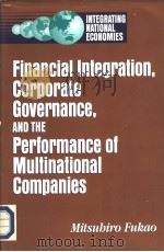 Financial Integration Corporate Governace and the Performance of Multinational Companies     PDF电子版封面  081572988X   