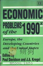 Economic Problems of the 1990s     PDF电子版封面  7852784598   