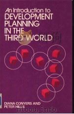 An introduction to DEVELOPMENT PLANNING IN THE THIRD WORLD     PDF电子版封面     
