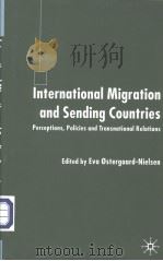 International Migration and Sending Countries     PDF电子版封面  1403902518   