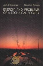 ENERGY AND PROBLEMS OF A TECHNICAL SOCIETY     PDF电子版封面     