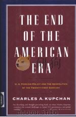 THE END OF THE AMERICAN ERA     PDF电子版封面  0375412158   