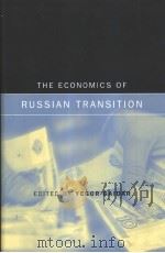 THE ECONOMICS OF RUSSIAN TRANSITION     PDF电子版封面  026207219X   