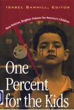 One Percent for the Kids     PDF电子版封面  0815777221   