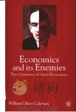 Economics and its Enemies     PDF电子版封面  0333790014   
