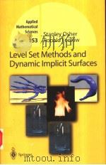 Level set methods and dynamic implicit surfaces     PDF电子版封面  0387954821   