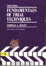 FUNDAMENTALS OF TRIAL TECHNIQUES     PDF电子版封面     