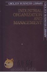 INDUSTRIAL ORGANIZATION AND MANAGEMENT     PDF电子版封面     
