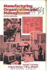 Manufacturing Organization and Management     PDF电子版封面     