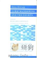 POLITICAL GERRYMANDERING AND THE COURTS     PDF电子版封面     