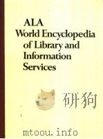 ALA World Encyclopedia of Library and Information Services     PDF电子版封面     