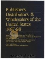 Publishers，Distributors，& Wholesalers of the United States 1987-88     PDF电子版封面  0835223841   