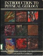 INTRODUCTION TO PHYSICAL GEOLOGY     PDF电子版封面  0023493410   