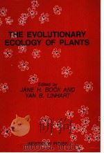 THE EVOLUTIONARY ECOLOGY OF PLANTS     PDF电子版封面  0813374642   
