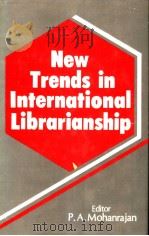 Mew Trends in International Librarianship     PDF电子版封面     
