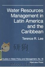 Water Resources Management in Latin America and the Caribbean     PDF电子版封面  0813379997   