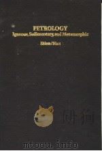 PETROLOGY：Igneous，Sedimentary，and Metamorphic     PDF电子版封面     