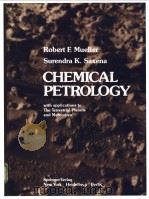 CHEMICAL PETROLOGY     PDF电子版封面  0387901965   