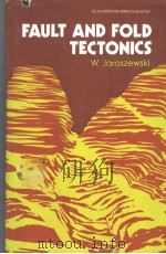 FAULT AND FOLD TECTONICS     PDF电子版封面     