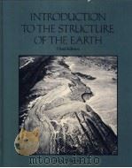 INTRODUCTION TO THE STRUCTURE OF THE EARTH     PDF电子版封面  0070601984   