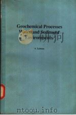 Geochemical Processes Water and Sediment Environments     PDF电子版封面     
