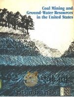 Coal Mining and Ground-Water Resources in the United States     PDF电子版封面  0309031869   