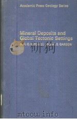 Mineral Deposits and Global Tectonic Settings     PDF电子版封面     