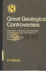 Great Geological Controversies     PDF电子版封面  0198544308   