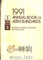 1991 ANNUAL BOOK OF ASTM STANDARDS 5 05.03     PDF电子版封面     