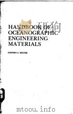 HANDBOOK OF OCEANOGRAPHIC ENGINEERING MATERIALS（ PDF版）