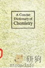A Concise Dictionary of Chemistry     PDF电子版封面     