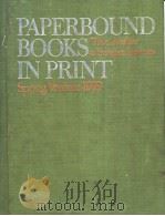 PAPERBOUND BOOKS IN PRINT SPRING VOLUME 1979     PDF电子版封面     