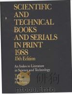 SCIENTIFIC AND TECHNICAL BOOKS AND SERIALS IN PRINT 1988 Volume 3     PDF电子版封面     