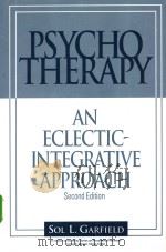 Psychotherapy：An Eclectic-Integrative Approach     PDF电子版封面     