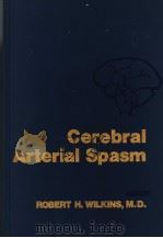 Gerebral Arterial Spasm（ PDF版）