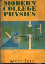 MODERN COLLEGE PHYSICS   1977  PDF电子版封面    JAMES A RICHARDS  FRANCES WEST 