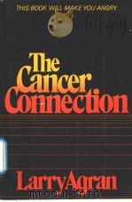The Cancer Connection     PDF电子版封面  0312118333   