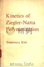 Kinetics of Ziegler-Natta Polymerization（ PDF版）