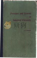 Processes and Systems in Industrial Chemistry（ PDF版）